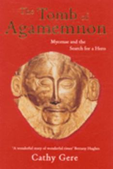 Hardcover The Tomb of Agamemnon Book