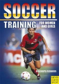 Paperback Soccer: Training for Women and Girls Book