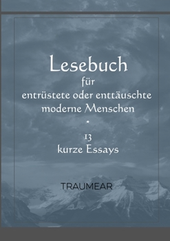 Paperback Lesebuch für Entrüstete oder Enttäuschte Menschen [German] Book