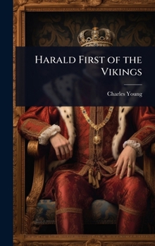 Hardcover Harald First of the Vikings Book