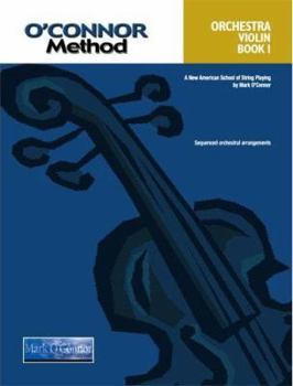 O'Connor Method for Orchestra - Book 1 - Violin Part