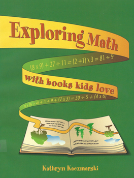 Paperback Exploring Math with Books Kids Love Book