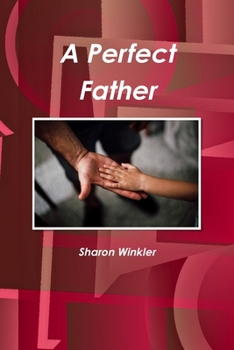 Paperback A Perfect Father Book