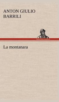 Hardcover La montanara [German] Book