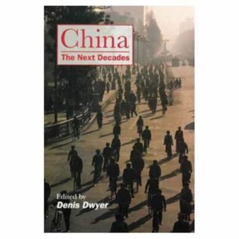 Paperback China: The Next Decades Book