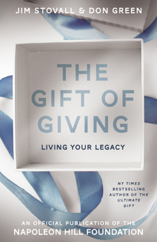 Paperback Gift of Giving: Living Your Legacy Book