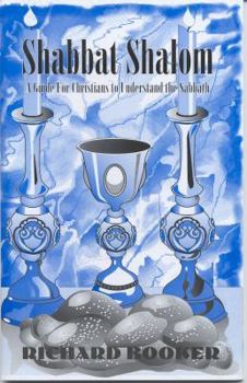 Staple Bound Shabbat Shalom: A Christian Guide to Understanding the Sabbath Book