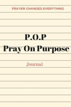 Paperback Pray On Purpose Journal Book