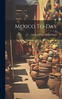 Hardcover Mexico To-day Book