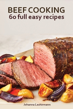 Paperback Beef Cooking Cookbook - 60+ Full Easy Recipes Book