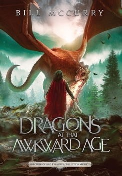 Hardcover Dragons at That Awkward Age Book