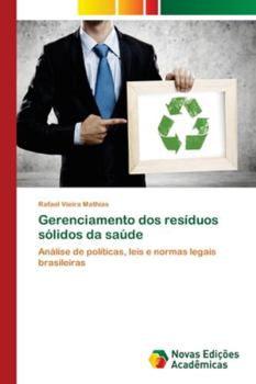 Paperback Gerenciamento dos resíduos sólidos da saúde [Portuguese] Book