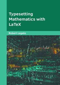 Hardcover Typesetting Mathematics with Latex Book