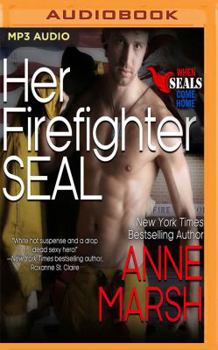 Her Firefighter SEAL - Book  of the Wet 'n Wild Navy SEALs