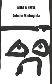 Paperback WHAT A NERVE Antonio Madrugada: Graphic Version [Portuguese] Book