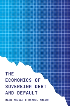 Hardcover The Economics of Sovereign Debt and Default Book