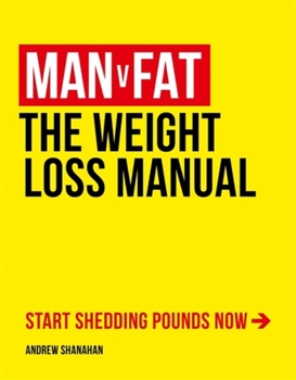 Paperback Man V Fat: The Weight-Loss Manual Book