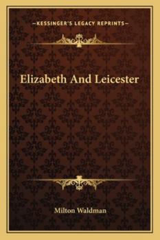 Paperback Elizabeth And Leicester Book