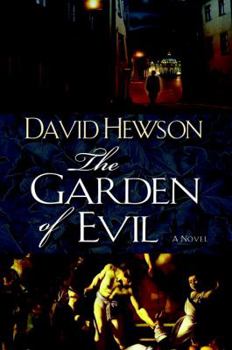 The Garden of Evil - Book #6 of the Nic Costa