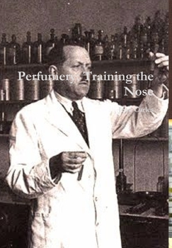 Hardcover Perfumery: Training the Nose Book