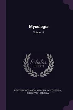 Paperback Mycologia; Volume 11 Book