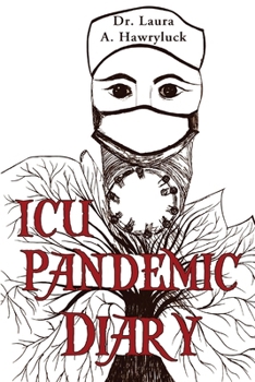 Paperback ICU Pandemic Diary Book