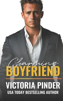 Charming Boyfriend - Book #8 of the Steel