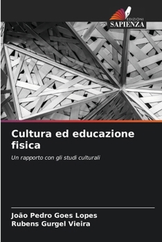 Paperback Cultura ed educazione fisica [Italian] Book