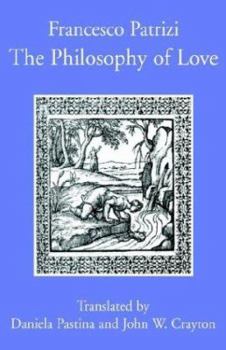 Paperback Francesco Patrizis Philosophy of Love Book