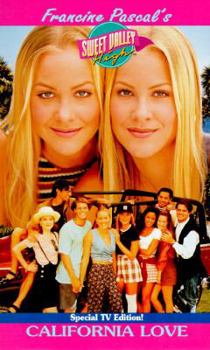 California Love (Sweet Valley High #1) - Book #1 of the Sweet Valley High TV Editions