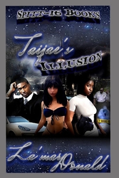 Paperback Taijae's Illusion Book