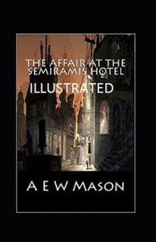 Paperback The Affair at the Semiramis Hotel Illustrated Book