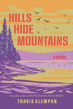 Paperback Hills Hide Mountains Book