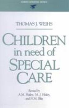 Paperback Children in Need of Special Care Book