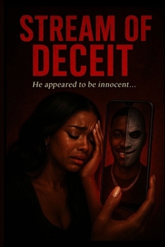Paperback Stream of Deceit: He appeared to be innocent Book