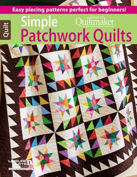 Paperback Simple Patchwork Quilts: Best of Quiltmaker Book