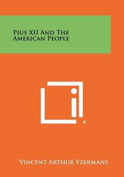 Paperback Pius XII And The American People Book