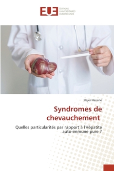 Syndromes de chevauchement