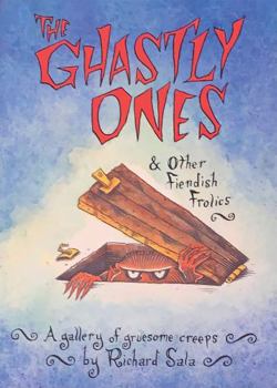 Paperback The Ghastly Ones & Other Fiendish Frolics: A Gallery of Gruesome Creeps Book