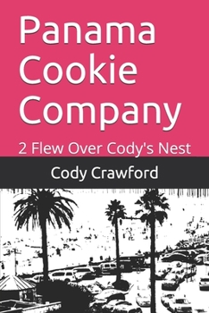 Paperback Panama Cookie Company: 2 Flew Over Cody's Nest Book