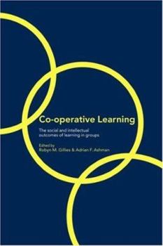 Paperback Co-Operative Learning: The Social and Intellectual Outcomes of Learning in Groups Book