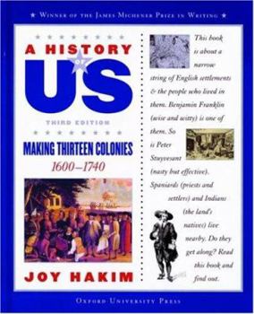 Hardcover A History of Us: Book 2: Making Thirteen Colonies 1600-1740 Book