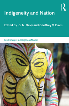 Paperback Indigeneity and Nation Book