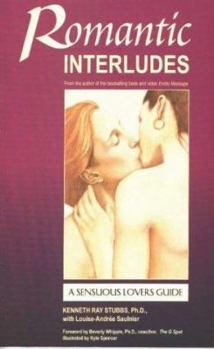 Paperback Romantic Interludes: A Sensuous Lovers Guide Book