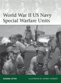 Paperback World War II US Navy Special Warfare Units Book