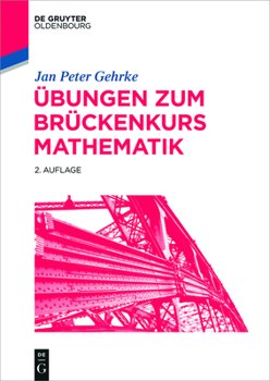 Paperback Übungen Zum Brückenkurs Mathematik [German] Book