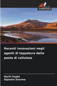 Paperback Recenti innovazioni negli agenti di tappatura della pasta di cellulosa [Italian] Book