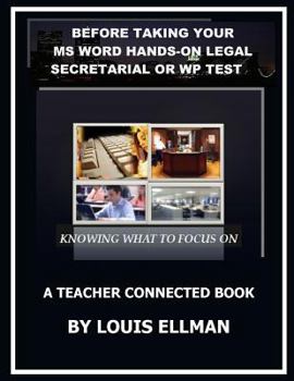 Paperback Before Taking Your Ms Word Hands On Legal Secretarial Or WP Test Book