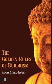 Paperback The Golden Rules of Buddhism Book
