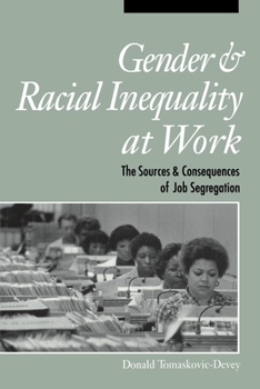 Paperback Gender and Racial Inequality at Work: Creating International Environmental Regimes Book